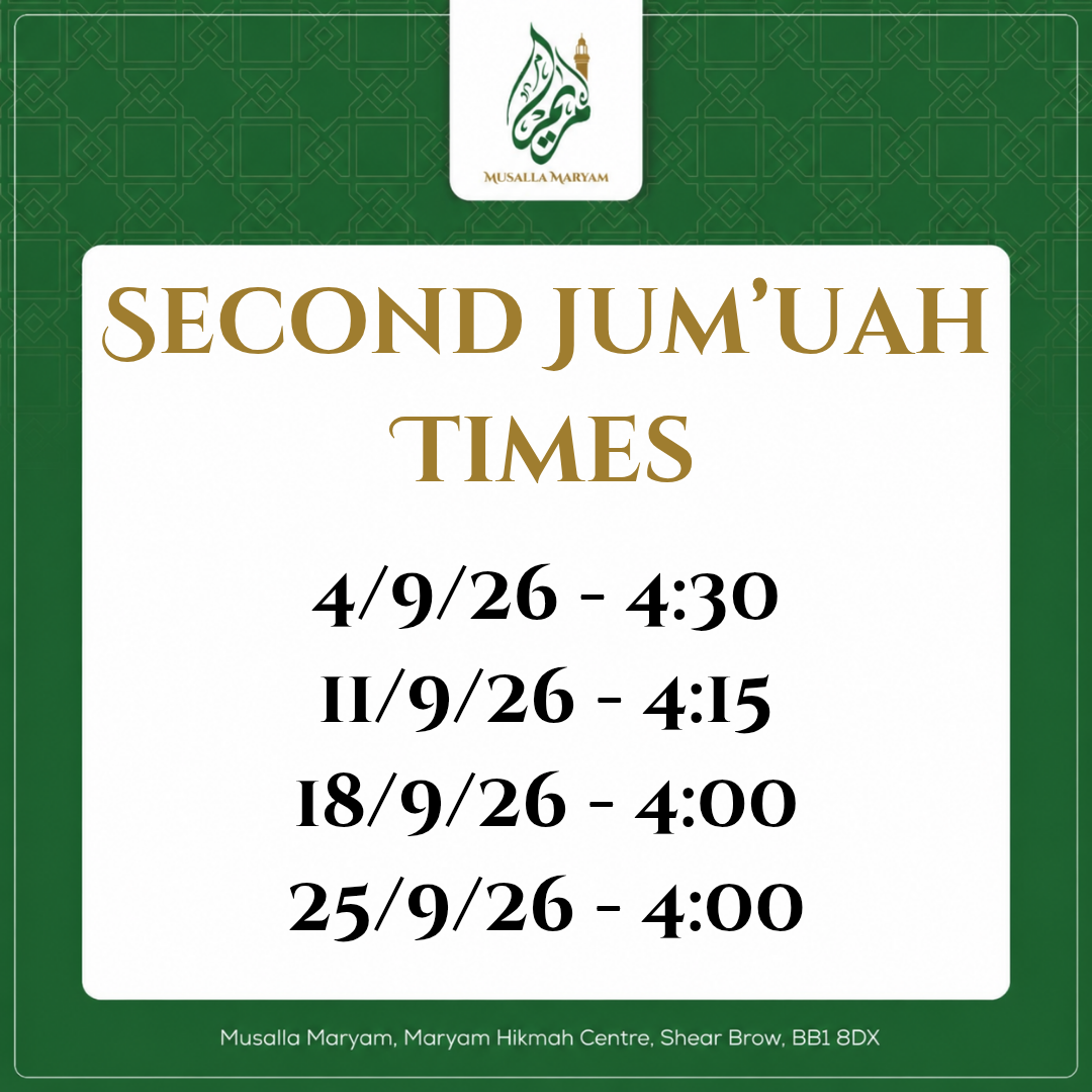 2nd Jumuah Times