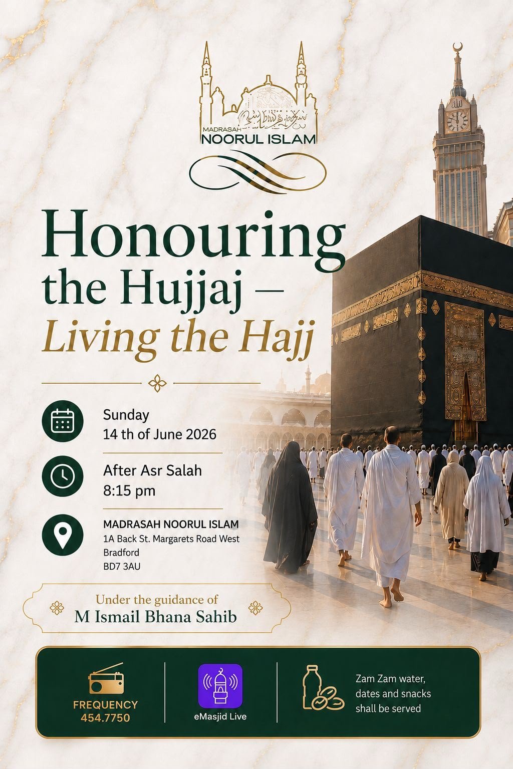 Honouring the Hujjaj