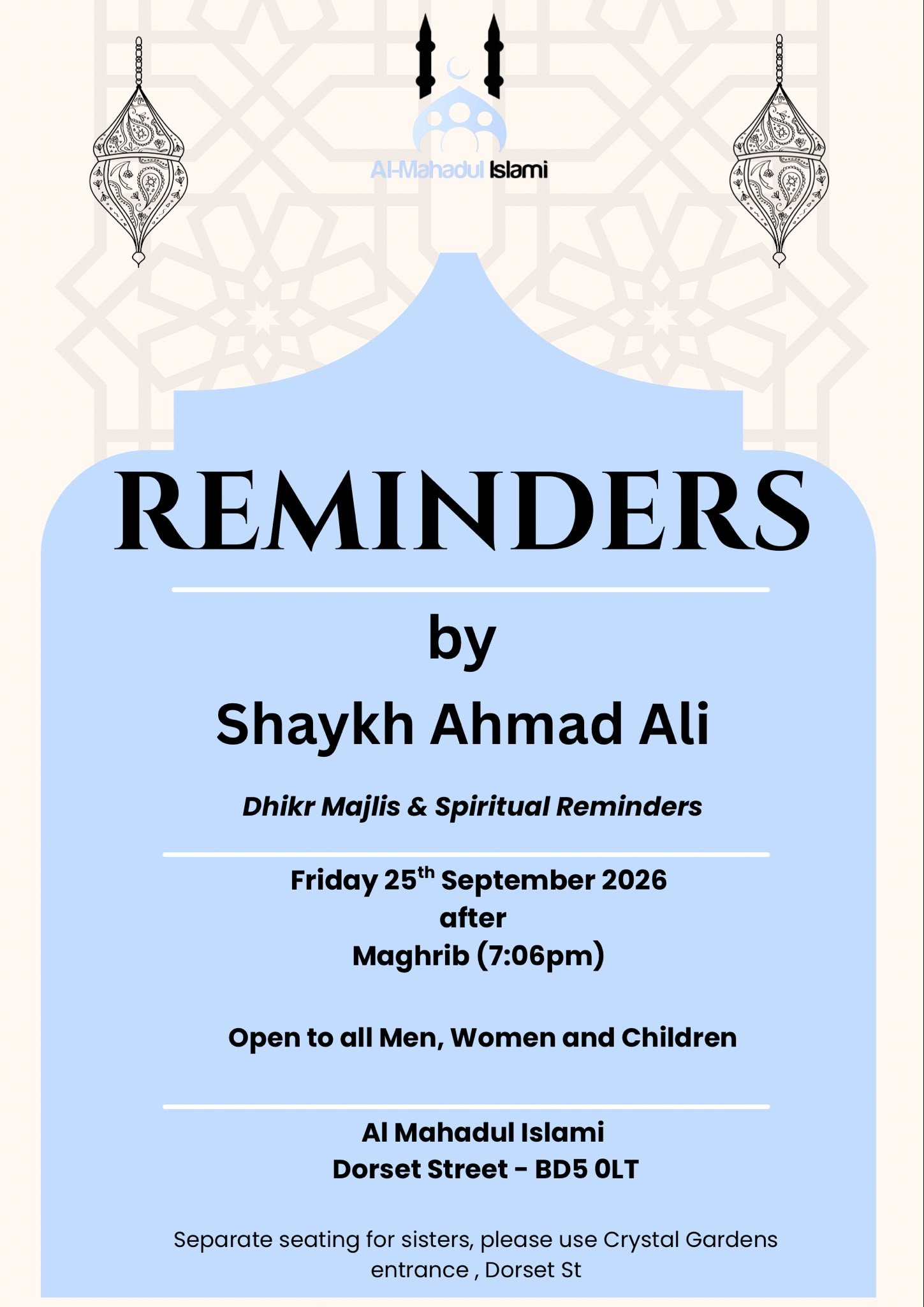 Reminders by Shaykh Ahmad Ali